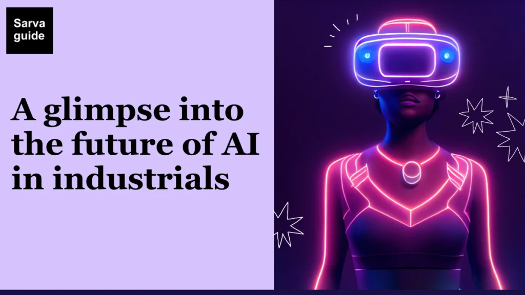 A glimpse into the future of AI in industrials