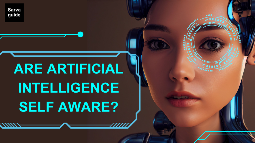 Are artificial intelligence self aware?
